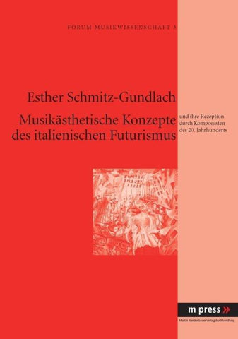 Musikaesthetische Konzepte des italienischen Futurismus