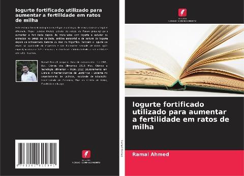 Iogurte fortificado utilizado para aumentar a fertilidade em ratos de milha