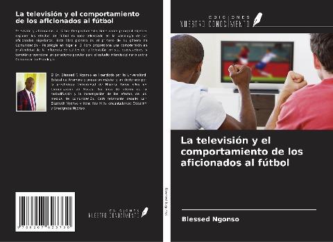 La televisión y el comportamiento de los aficionados al fútbol