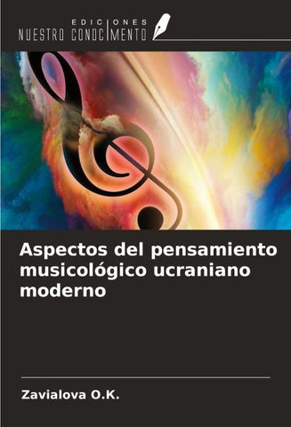 Aspectos del pensamiento musicológico ucraniano moderno