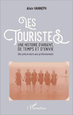 Les touristes