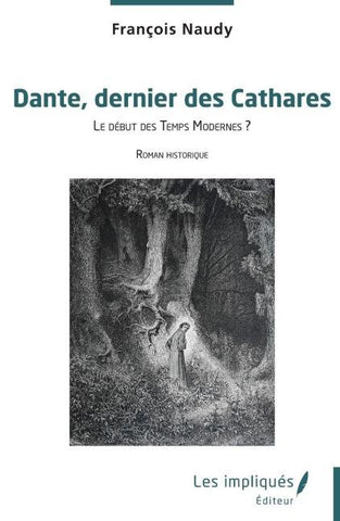 Dante, dernier des Cathares