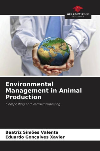 Environmental Management in Animal Production