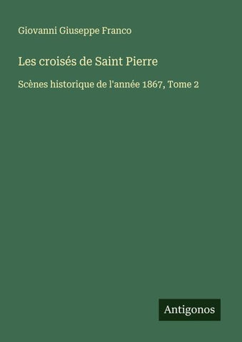 Les croisés de Saint Pierre