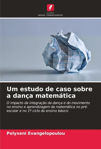 Um estudo de caso sobre a dança matemática