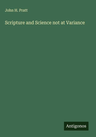 Scripture and Science not at Variance