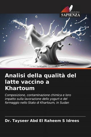 Analisi della qualità del latte vaccino a Khartoum