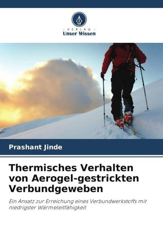 Thermisches Verhalten von Aerogel-gestrickten Verbundgeweben
