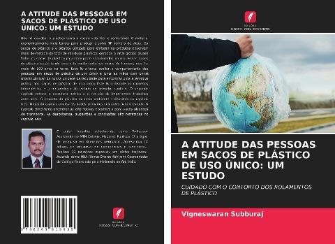 A ATITUDE DAS PESSOAS EM SACOS DE PLÁSTICO DE USO ÚNICO: UM ESTUDO