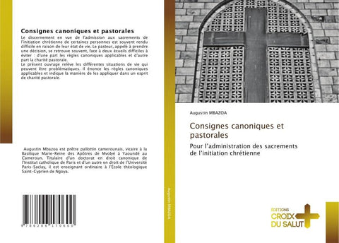 Consignes canoniques et pastorales