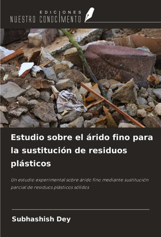 Estudio sobre el árido fino para la sustitución de residuos plásticos
