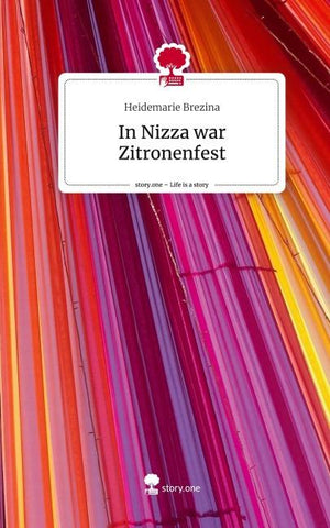 In Nizza war Zitronenfest. Life is a Story - story.one
