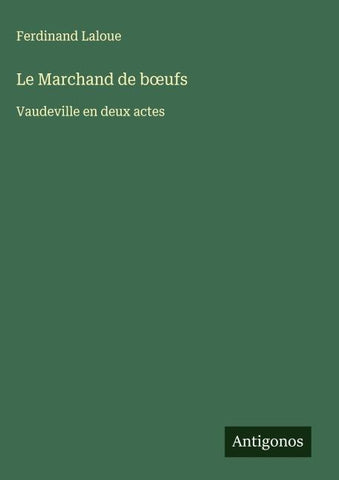 Le Marchand de b¿ufs