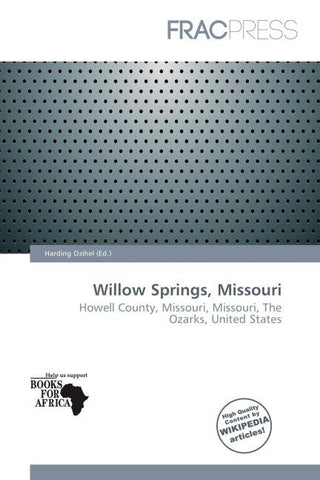Willow Springs, Missouri