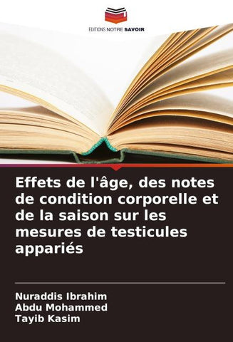 Effets de l'âge, des notes de condition corporelle et de la saison sur les mesures de testicules appariés