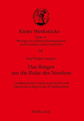 Das Ringen um die Ruhe des Nordens