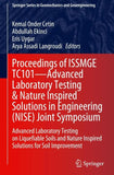 Proceedings of ISSMGE TC101—Advanced Laboratory Testing & Nature Inspired Solutions in Engineering (NISE) Joint Symposium