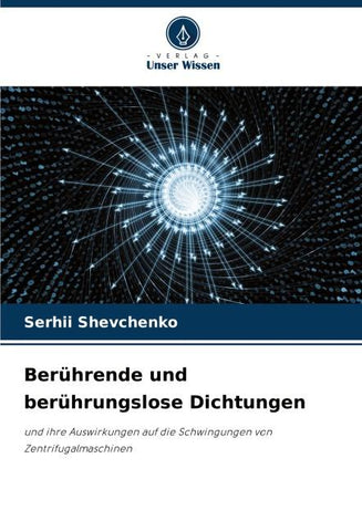Berührende und berührungslose Dichtungen