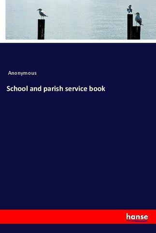 School and parish service book