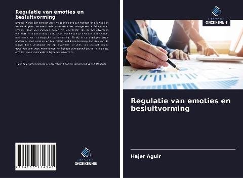Regulatie van emoties en besluitvorming