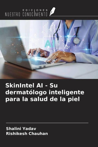 SkinIntel AI - Su dermatólogo inteligente para la salud de la piel