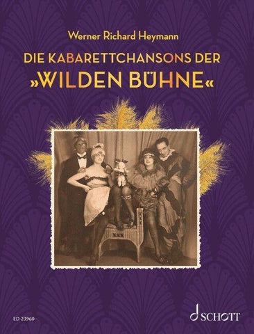 Die Kabarettchansons der "Wilden Bühne"