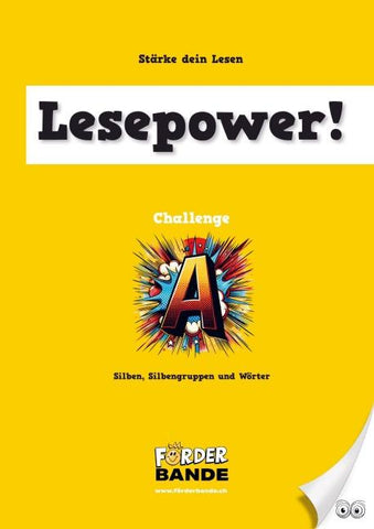 Lesepower! Challenge A - Silben, Silbengruppen und Wörter