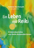 Ein Leben mit Reiki