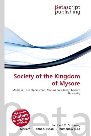 Society of the Kingdom of Mysore