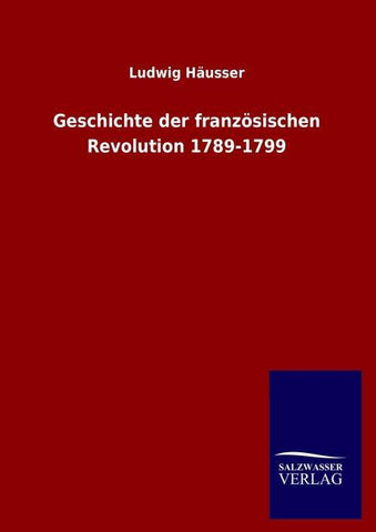 Geschichte der französischen Revolution 1789-1799