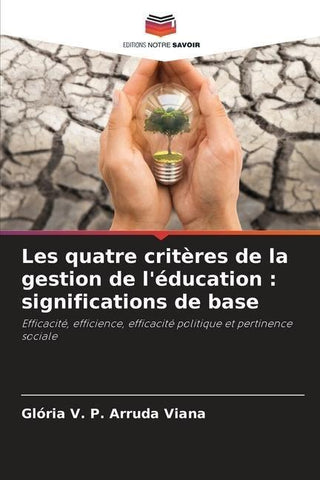Les quatre critères de la gestion de l'éducation : significations de base