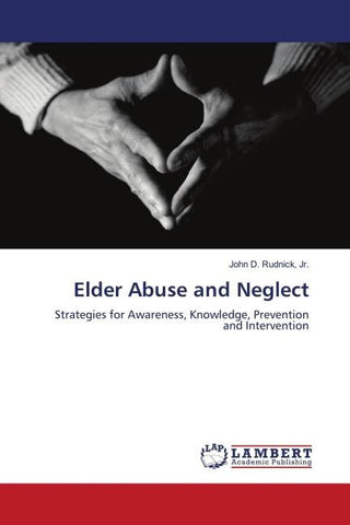 Elder Abuse and Neglect