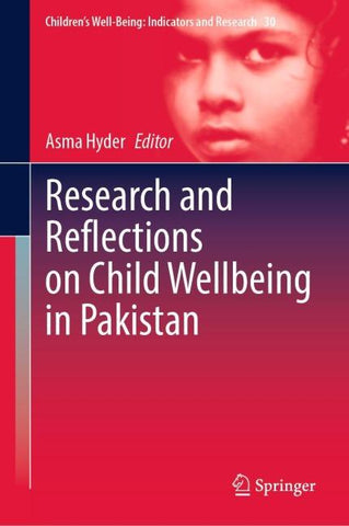 Research and Reflections on Child Wellbeing in Pakistan