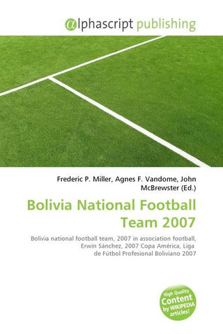 Bolivia National Football Team 2007