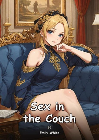 Sex in the Couch. 55