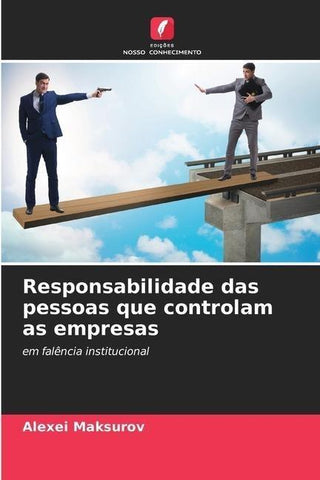 Responsabilidade das pessoas que controlam as empresas