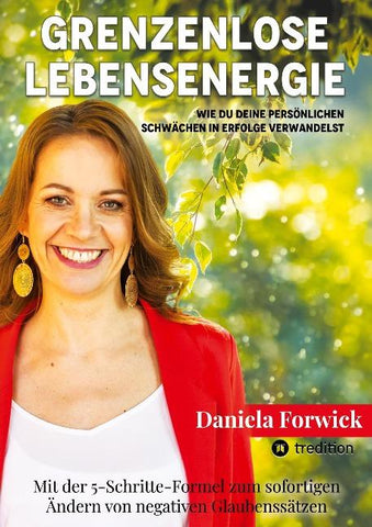Grenzenlose Lebensenergie