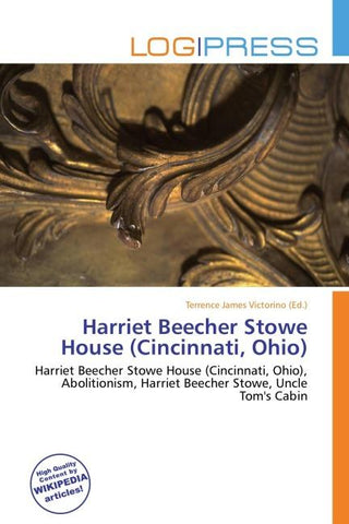 Harriet Beecher Stowe House (Cincinnati, Ohio)