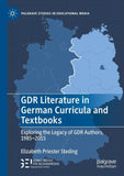 GDR Literature in German Curricula and Textbooks