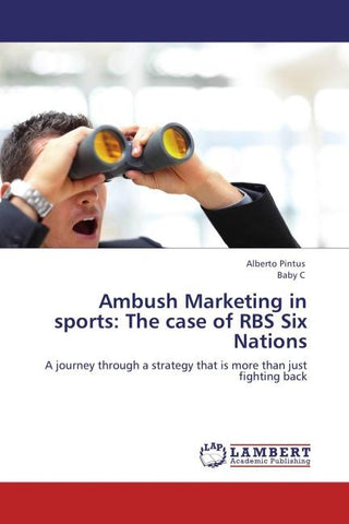 Ambush Marketing in sports: The case of RBS Six Nations
