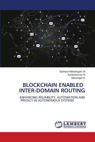 BLOCKCHAIN ENABLED INTER-DOMAIN ROUTING
