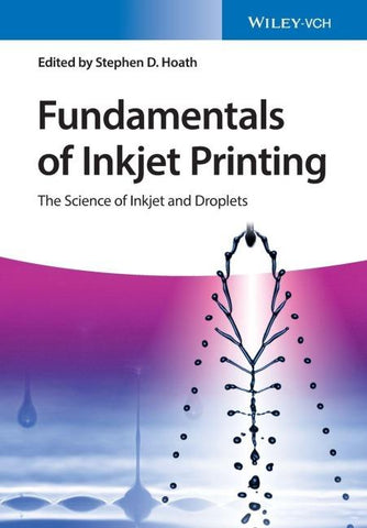 Fundamentals of Inkjet Printing