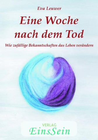 Eine Woche nach dem Tod