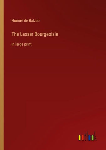 The Lesser Bourgeoisie