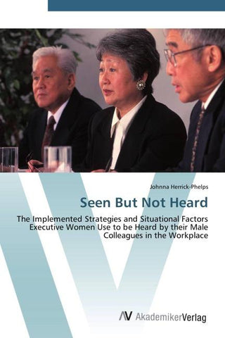Seen But Not Heard