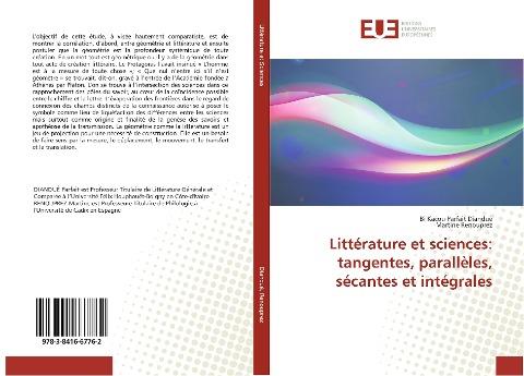 Littérature et sciences: tangentes, parallèles, sécantes et intégrales