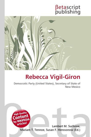 Rebecca Vigil-Giron