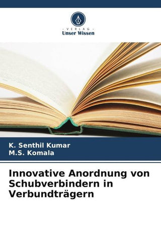 Innovative Anordnung von Schubverbindern in Verbundträgern