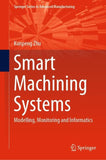 Smart Machining Systems