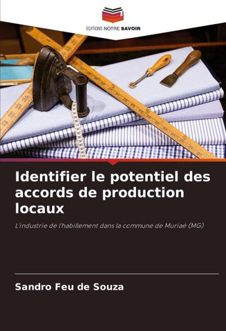Identifier le potentiel des accords de production locaux